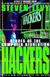 cover of the book Hackers : heroes of the computer revolution