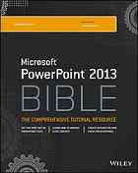 cover of the book Microsoft PowerPoint 2013 bible