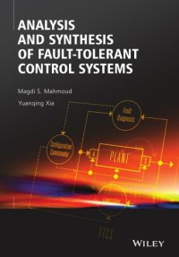 cover of the book Analysis and synthesis of fault-tolerant control systems