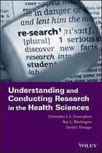 cover of the book Understanding and conducting research in the health sciences