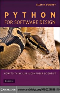 cover of the book Python for Software Design : How to Think Like a Computer Scientist