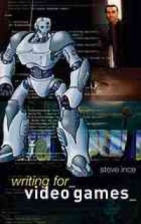 cover of the book Writing for video games