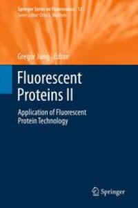 cover of the book Fluorescent Proteins II: Application of Fluorescent Protein Technology