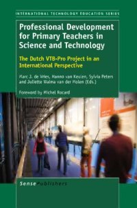 cover of the book Professional development for primary teachers in science and technology : the Dutch VTB-Pro Project in an international perspective