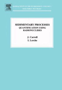 cover of the book Sedimentary processes : quantification using radionuclides