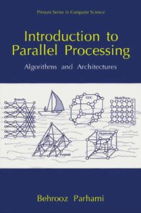 cover of the book Introduction to parallel processing : algorithms and architectures