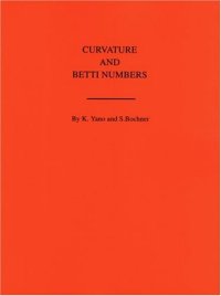 cover of the book Curvature and Betti Numbers.