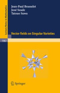 cover of the book Vector fields on singular varieties