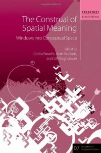 cover of the book The Construal of Spatial Meaning: Windows into Conceptual Space