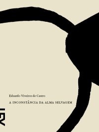 cover of the book A inconstância da alma selvagem