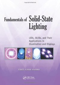 cover of the book Fundamentals of Solid-State Lighting: LEDs, OLEDs, and Their Applications in Illumination and Displays