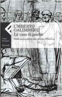 cover of the book La casa di psiche. Dalla psicoanalisi alla pratica filosofica