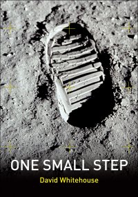 cover of the book One small step: the inside story of space exploration