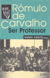 cover of the book Rómulo de Carvalho: Ser Professor