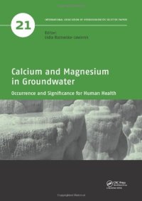 cover of the book Calcium and Magnesium in Groundwater: Occurrence and Significance for Human Health