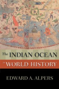 cover of the book The Indian Ocean in World History