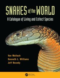 cover of the book Snakes of the World: A Catalogue of Living and Extinct Species