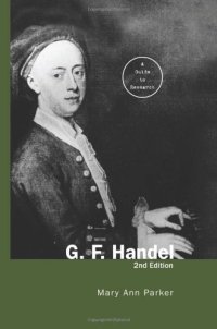 cover of the book G. F. Handel: A Guide to Research