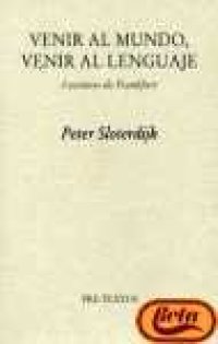 cover of the book Venir al mundo, venir al lenguaje. Lecciones de Frankfurt