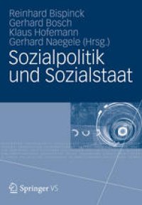 cover of the book Sozialpolitik und Sozialstaat: Festschrift für Gerhard Bäcker