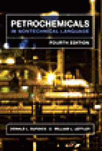 cover of the book Petrochemicals in Nontechnical Language (4th Edition)