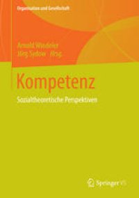 cover of the book Kompetenz: Sozialtheoretische Perspektiven