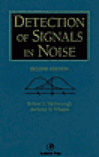 cover of the book Detection of Signals in Noise (2nd Edition)