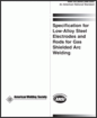 cover of the book Specification for Low-Alloy Steel Electrodes and Rods for Gas Shielded Arc Welding