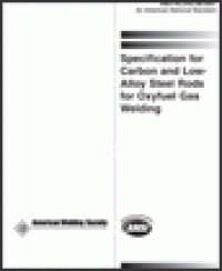 cover of the book Specification for Carbon and Low-Alloy Steel Rods for Oxyfuel Gas Welding