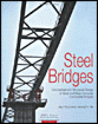 cover of the book Steel Bridges - Conceptual and Structural Design of Steel and Steel-Concrete Composite Bridges