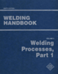 cover of the book Welding Handbook, Volume 2 - Welding Processes, Part 1