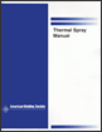 cover of the book Thermal Spray Manual - A Practical Reference Guide