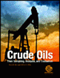 cover of the book Crude Oils - Their Sampling, Analysis, and Evaluation