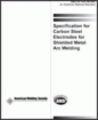 cover of the book Specification for Carbon Steel Electrodes for Shielded Metal Arc Welding