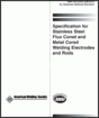 cover of the book Specification for Stainless Steel Flux Cored and Metal Cored Welding Electrodes and Rods