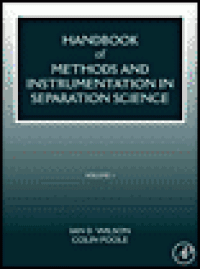 cover of the book Handbook of Methods and Instrumentation in Separation Science, Volume 1