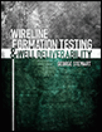 cover of the book Wireline Formation Testing and Well Deliverability