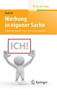 cover of the book Werbung in eigener Sache: Selbstmarketing für Physio- und Ergotherapeuten