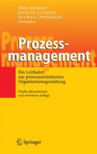 cover of the book Prozessmanagement: Ein Leitfaden zur prozessorientierten Organisationsgestaltung