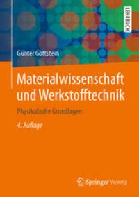 cover of the book Materialwissenschaft und Werkstofftechnik: Physikalische Grundlagen