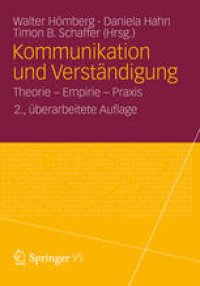 cover of the book Kommunikation und Verständigung: Theorie – Empirie – Praxis