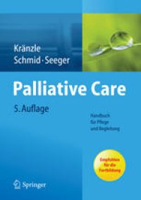 cover of the book Palliative Care: Handbuch für Pflege und Begleitung