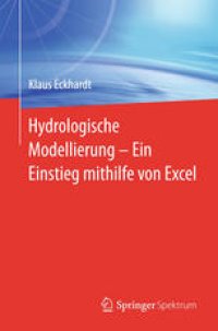 cover of the book Hydrologische Modellierung ̶ Ein Einstieg mithilfe von Excel