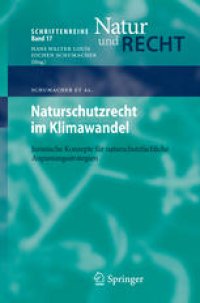 cover of the book Naturschutzrecht im Klimawandel: Juristische Konzepte für naturschutzfachliche Anpassungsstrategien