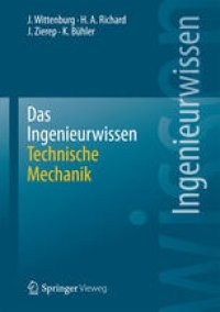 cover of the book Das Ingenieurwissen: Technische Mechanik