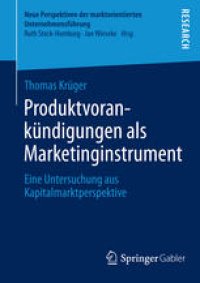 cover of the book Produktvorankündigungen als Marketinginstrument: Eine Untersuchung aus Kapitalmarktperspektive