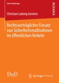 cover of the book Rechtsverträglicher Einsatz von Sicherheitsmaßnahmen im öffentlichen Verkehr