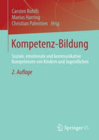 cover of the book Kompetenz-Bildung: Soziale, emotionale und kommunikative Kompetenzen von Kindern und Jugendlichen