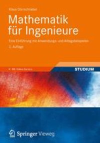 cover of the book Mathematik für Ingenieure: Eine Einführung mit Anwendungs- und Alltagsbeispielen