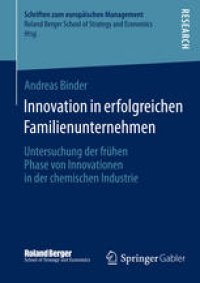 cover of the book Innovation in erfolgreichen Familienunternehmen: Untersuchung der frühen Phase von Innovationen in der chemischen Industrie